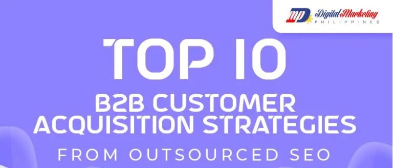 Top 10 B2B Customer Acquisition Strategies From Outsourced SEO ...